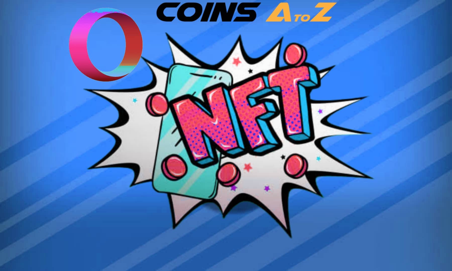 Opera Crypto Browser enables NFT minting through launchpad